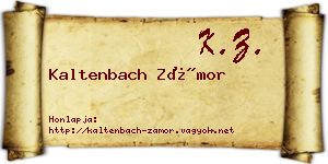 Kaltenbach Zámor névjegykártya